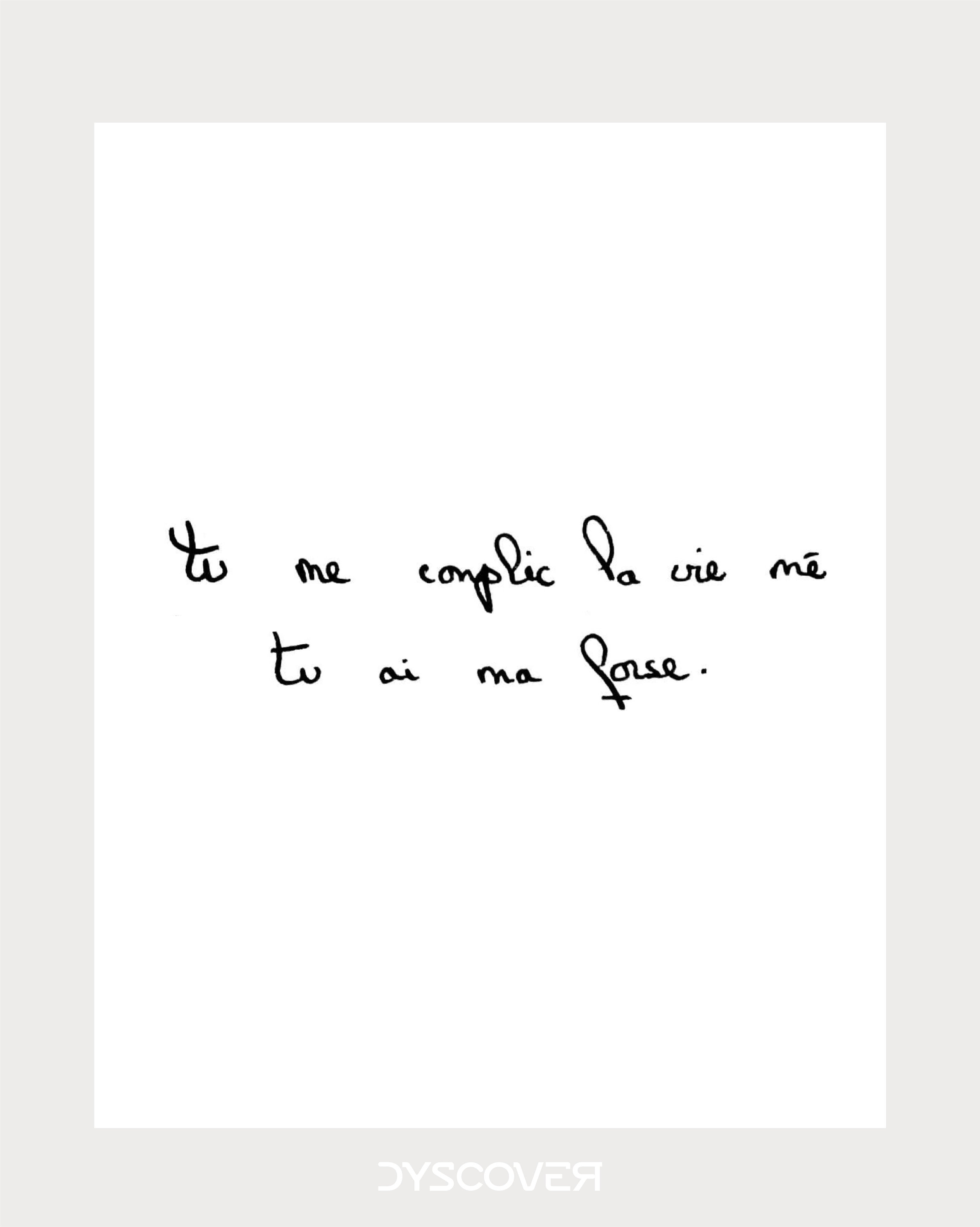 Photo du compte Instagram avec une citation : Tu me complique la vie mais tu es ma force